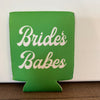 Bride's Babes Koozie